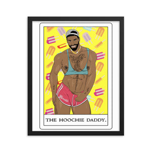 'The Hoochie Daddy' Framed poster