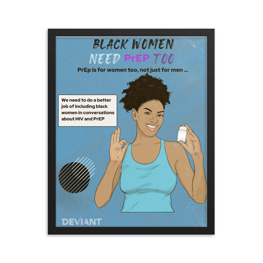 Black Women need Prep too Framed poster