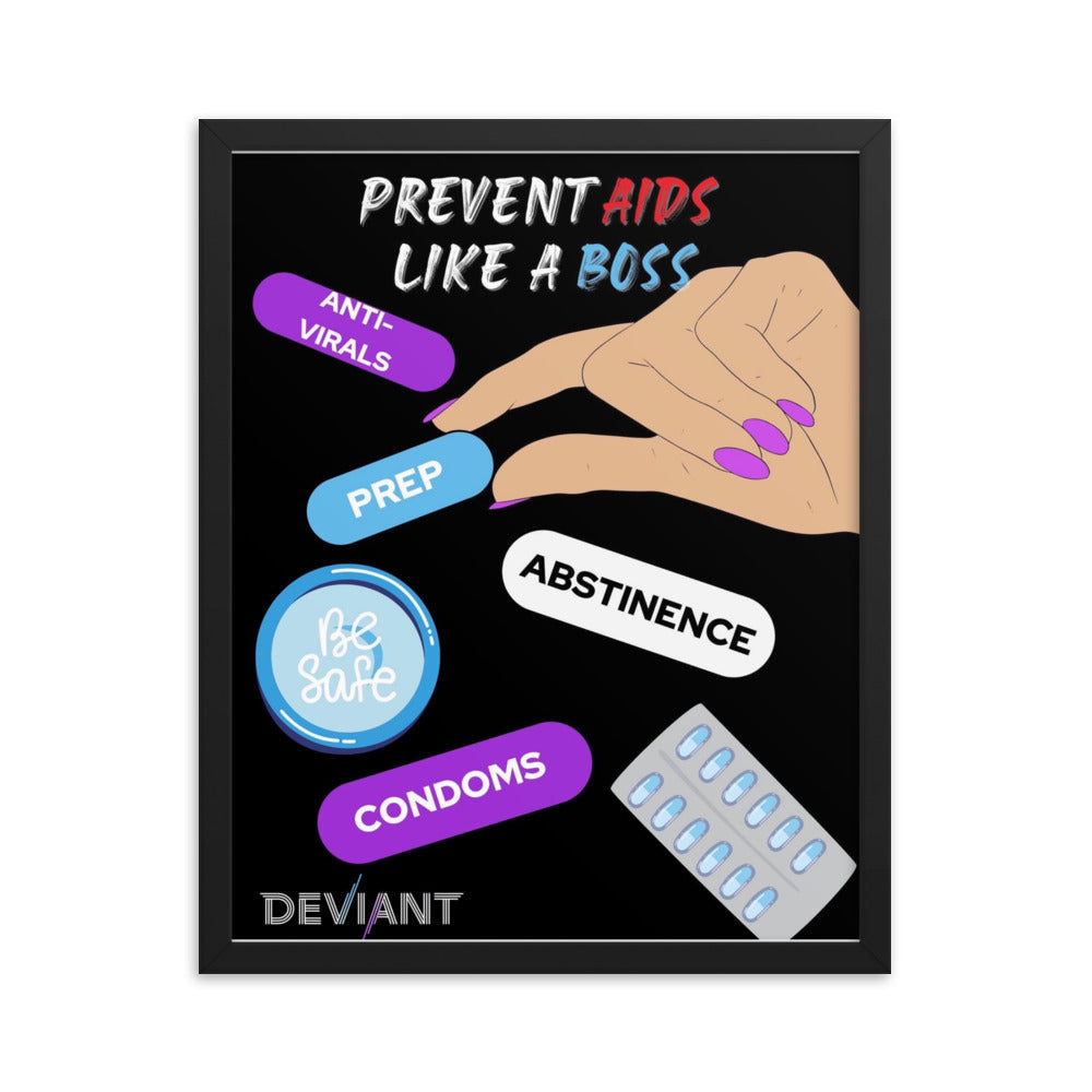 Prevent HIV Like a Boss Framed poster