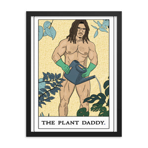 'The Plant Daddy' Framed poster