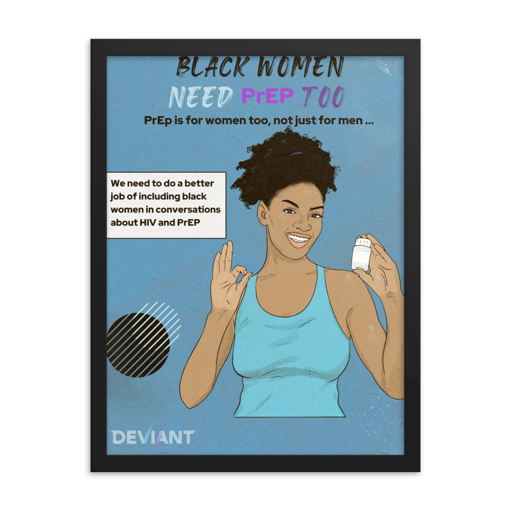 Black Women need Prep too Framed poster