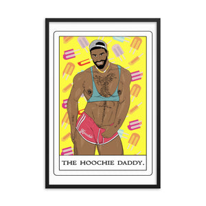 'The Hoochie Daddy' Framed poster