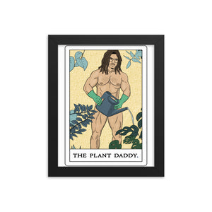 'The Plant Daddy' Framed poster