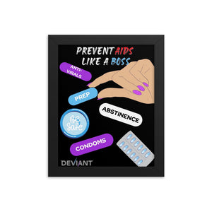 Prevent HIV Like a Boss Framed poster