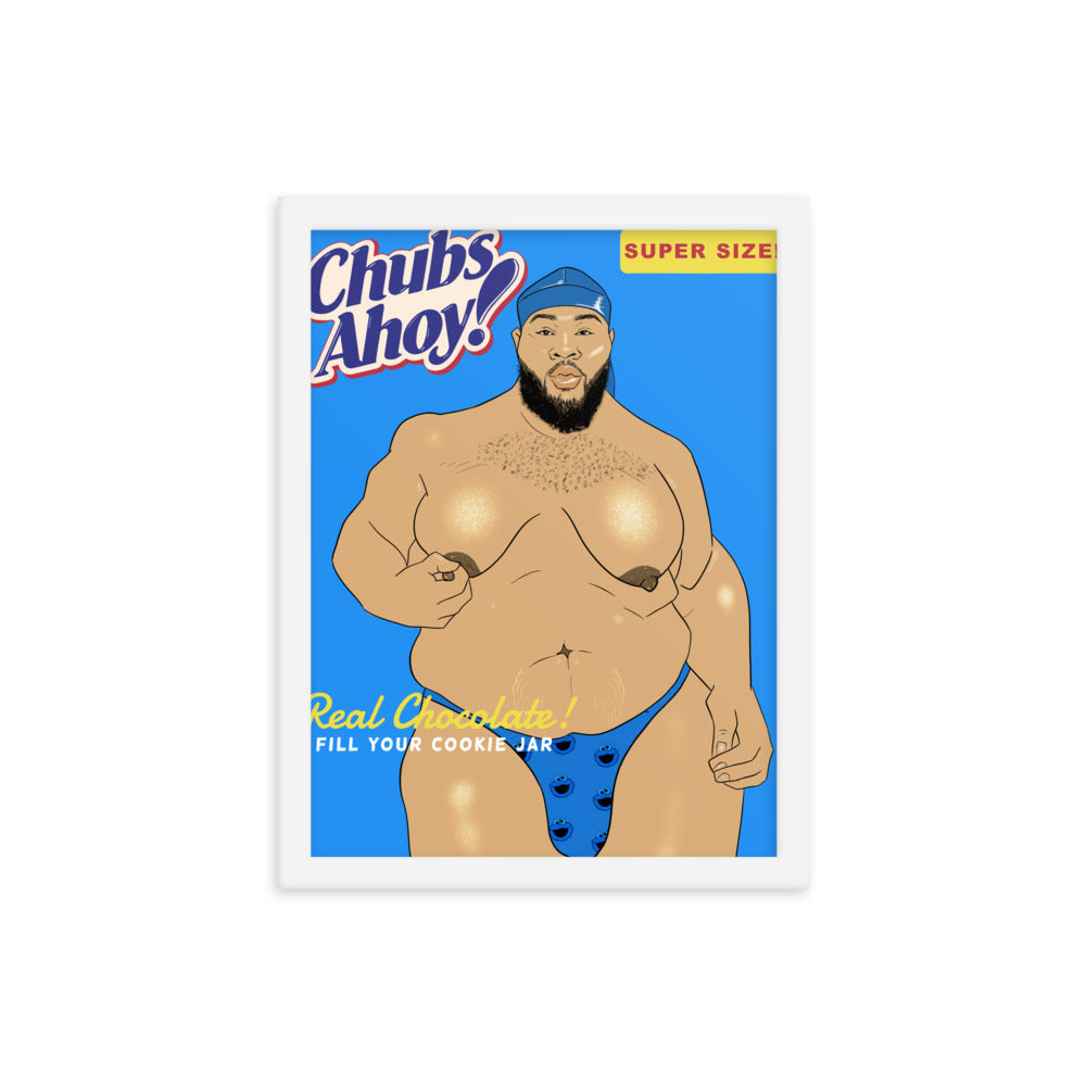 "Chubs Ahoy' Framed poster