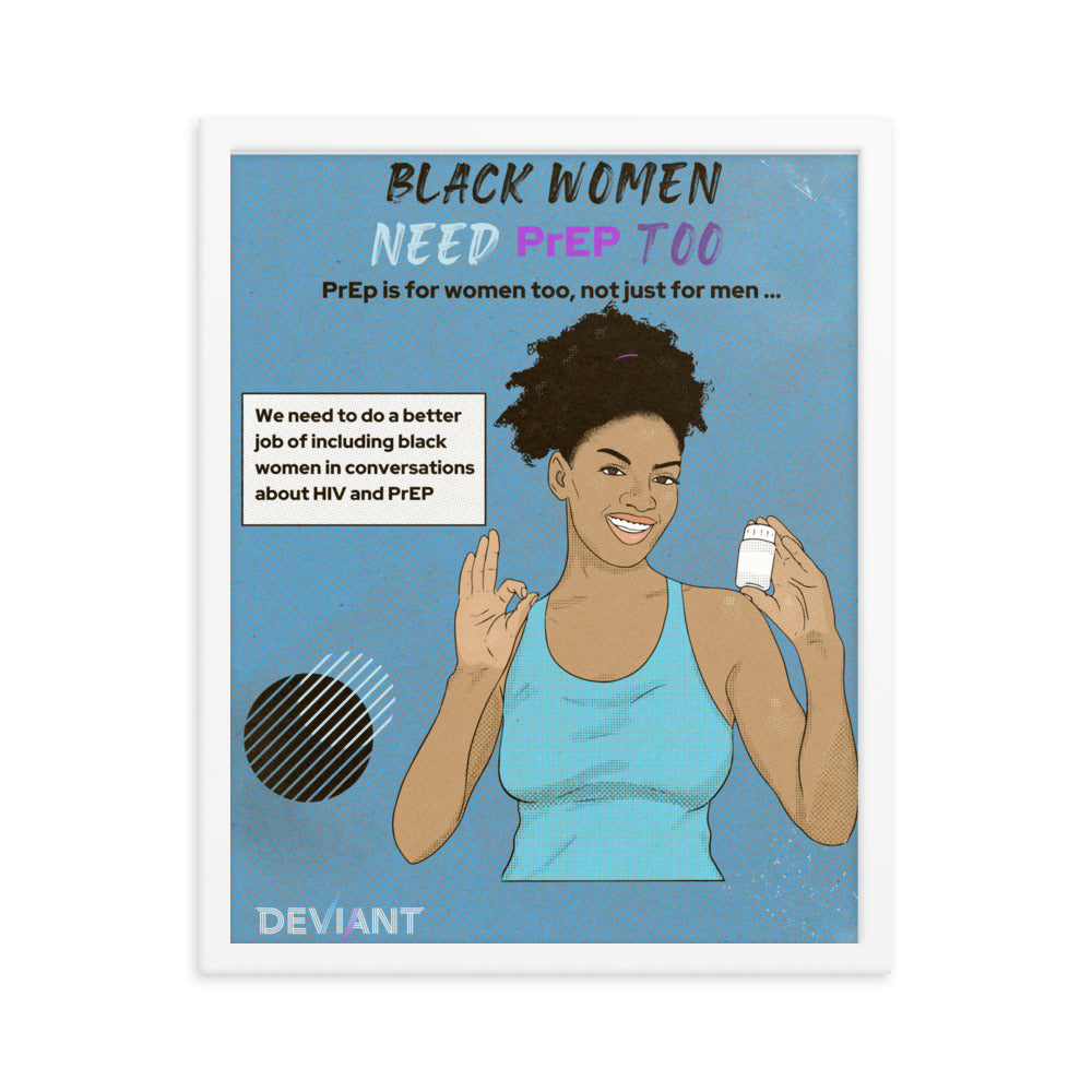 Black Women need Prep too Framed poster