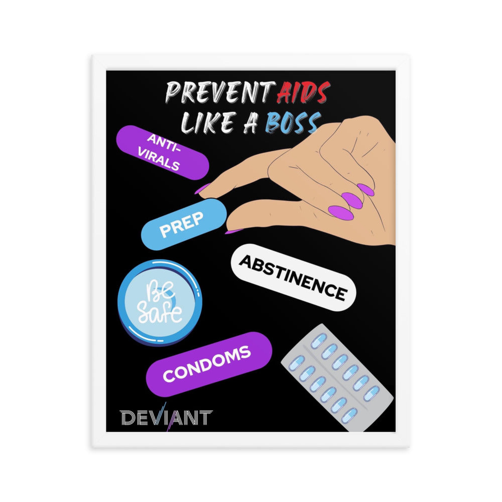 Prevent HIV Like a Boss Framed poster