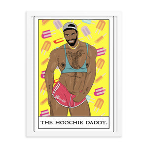 'The Hoochie Daddy' Framed poster