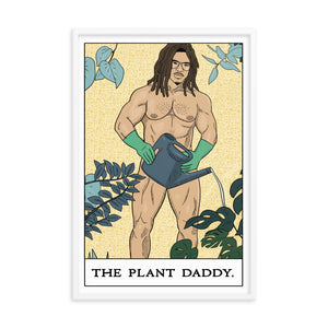 'The Plant Daddy' Framed poster