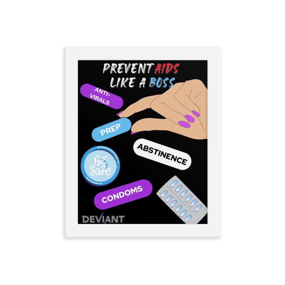 Prevent HIV Like a Boss Framed poster