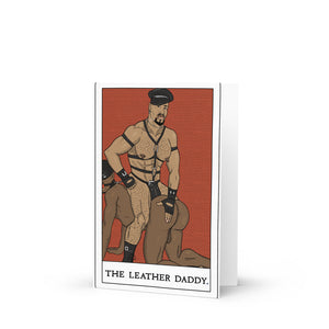 'The Leather Daddy' Greeting card