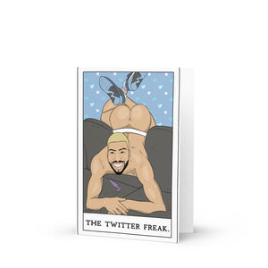 'The Twitter Freak' Greeting Card