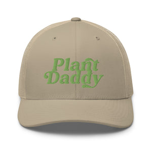 Plant Daddy Trucker Cap